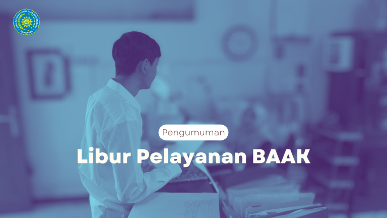 Pengumuman Libur Pelayanan BAAK