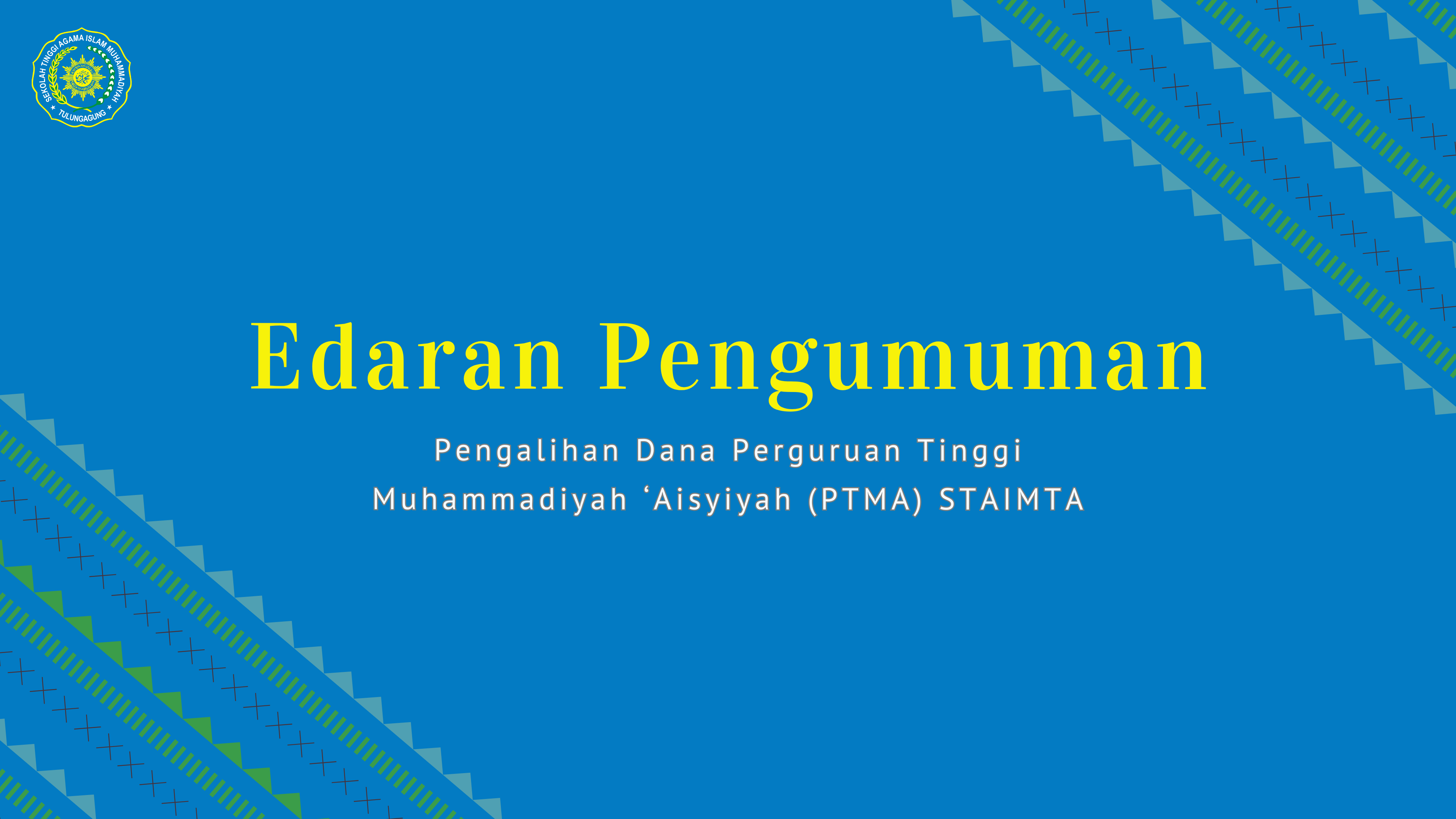 Pengumuman Pengalihan Dana PTMA STAIMTA