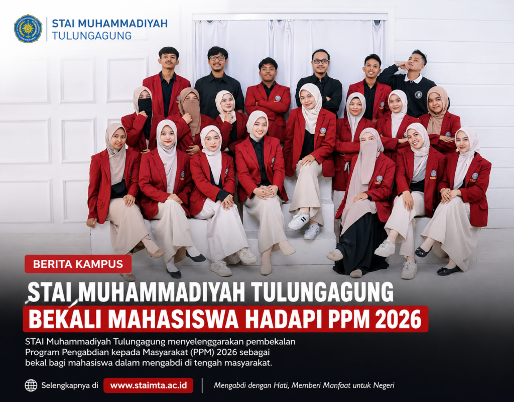 STAI Muhammadiyah Tulungagung Bekali Mahasiswa Hadapi Program Pengabdian kepada Masyarakat (PPM)