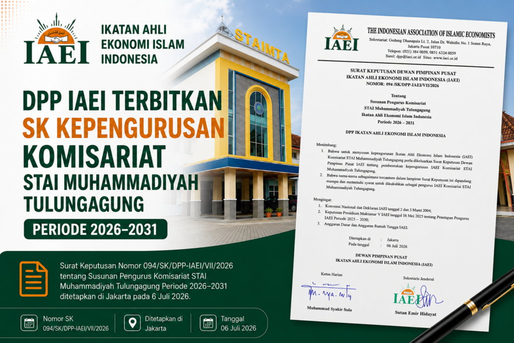 DPP IAEI Terbitkan SK Kepengurusan Komisariat STAI Muhammadiyah Tulungagung Periode 2026–2031